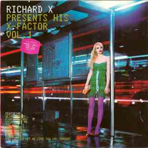 Richard X - Promos His X-Factor Vol. 1